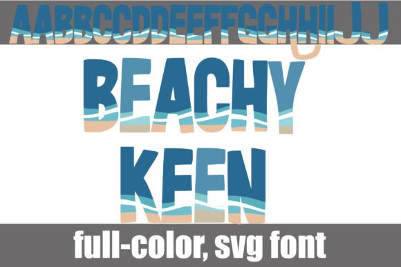 Beachy Keen: A Whimsical Sans Serif for Sun-Soaked Designs