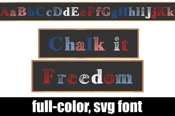 Chalk It Freedom: A Patriotic Chalkboard Typeface for Bold Projects