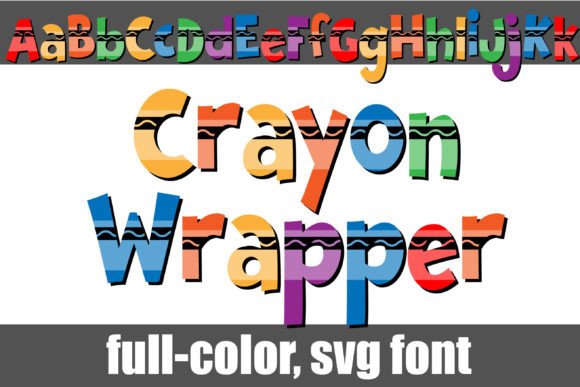 Crayon Wrapper: A Full-Color SVG Font for Playful Branding