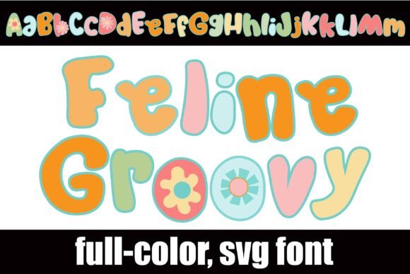 Feline Groovy: A Retro Font with a Modern Twist