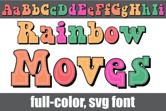 Rainbow Moves: A Vintage Serif with a Modern Edge