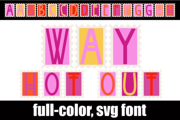 Way Hot Out: A Modern Sans Serif with Stamp-Inspired Style